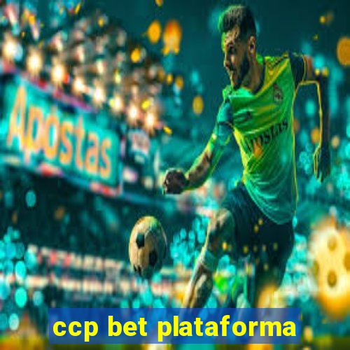 ccp bet plataforma